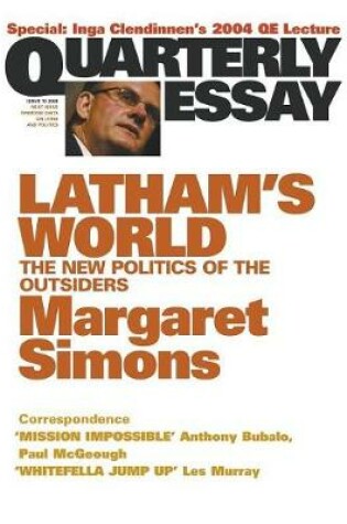 Cover of Latham's World: The New Politics of the Outsiders: Quarterly Essay 15