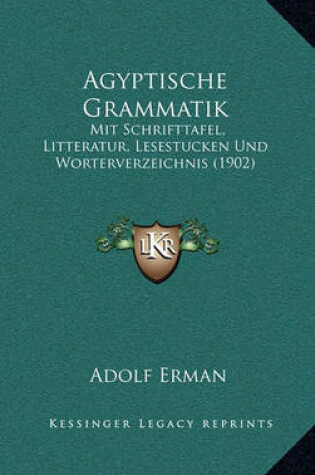 Cover of Agyptische Grammatik