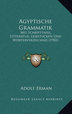 Book cover for Agyptische Grammatik