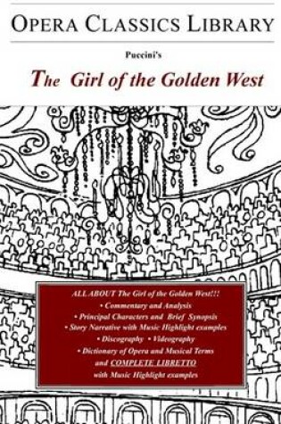 Cover of Giacomo Puccini's the Girl of the Golden West (LA Fanciulla Del West)