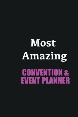 Cover of Most Amazing Convention & Event Planner