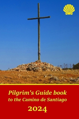 Cover of Pilgrim's Guide Book to the Camino de Santiago