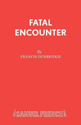 Cover of Fatal Encounter