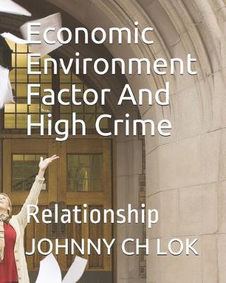 Book cover for Economic Environment Factor And High Crime