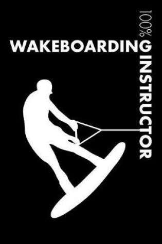 Cover of Wakeboarding Instructor Notebook