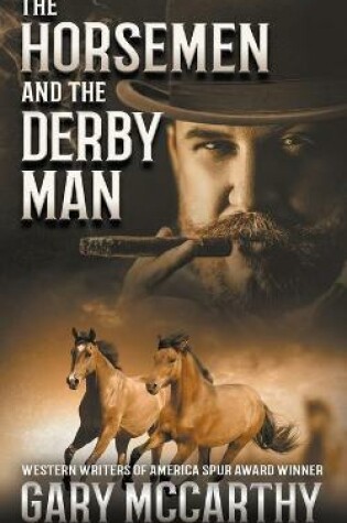 Cover of The Horsemen and The Derby Man