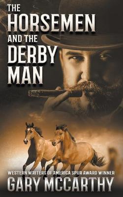 Book cover for The Horsemen and The Derby Man