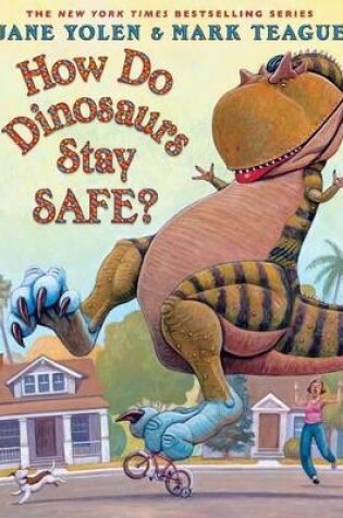 How Do Dinosaurs Stay Safe?