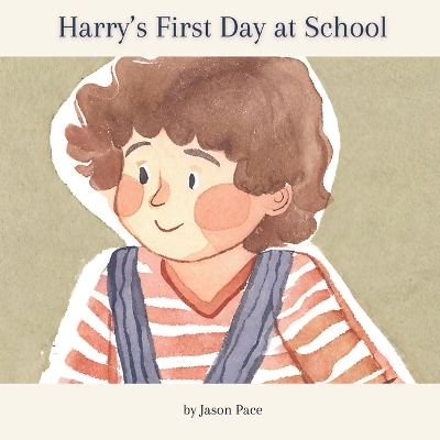 Book cover for Harry's First Day at School