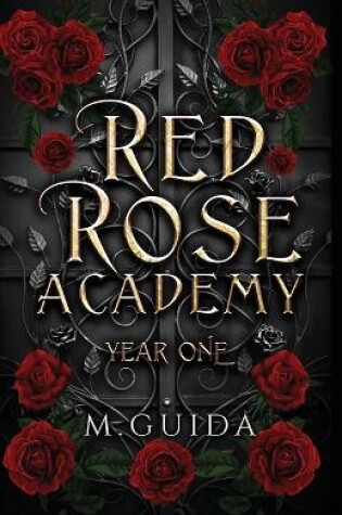 Cover of Red Rose Academy Year One