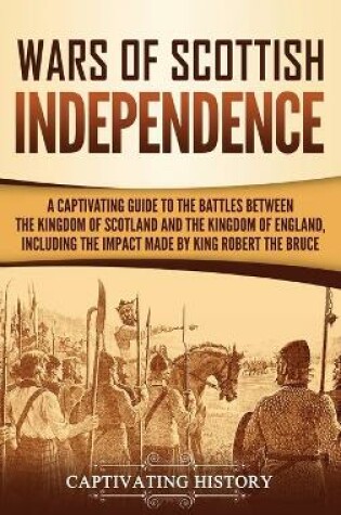 Cover of Wars of Scottish Independence