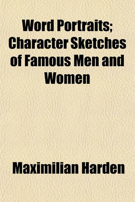Book cover for Word Portraits; Character Sketches of Famous Men and Women