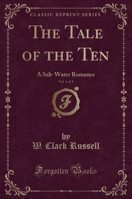 Book cover for The Tale of the Ten, Vol. 3 of 3