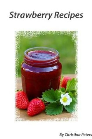 Cover of Strawberry Recipes