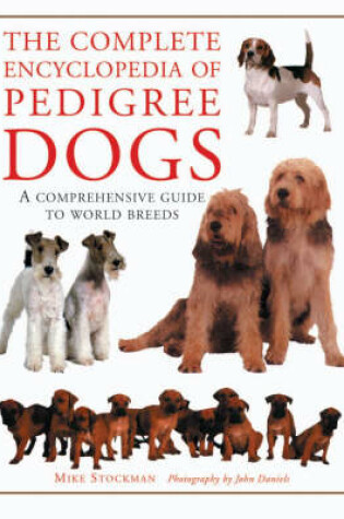 Cover of The Complete Encyclopaedia of Pedigree Dogs