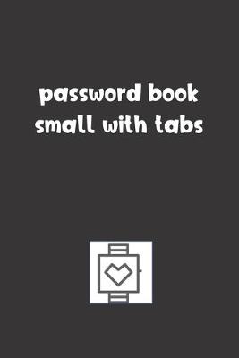 Book cover for Password Book Small With Tabs