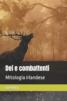 Book cover for Dei e combattenti