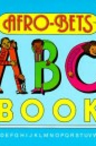 Cover of The Afro-bets A-B-C Book