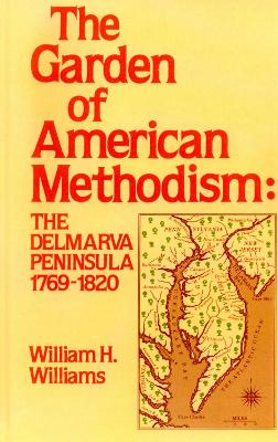 Book cover for Garden of American Methodism