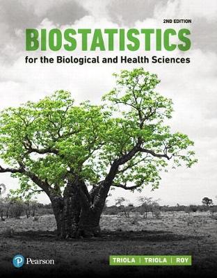 Book cover for Biostatistics for the Biological and Health Sciences Plus Mylab Statistics with Pearson Etext -- 24 Month Access Card Package