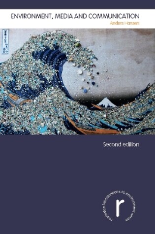 Cover of Environment, Media and Communication