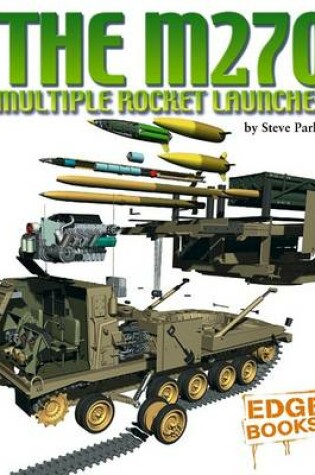 Cover of The M270 Multiple Launch Rocket