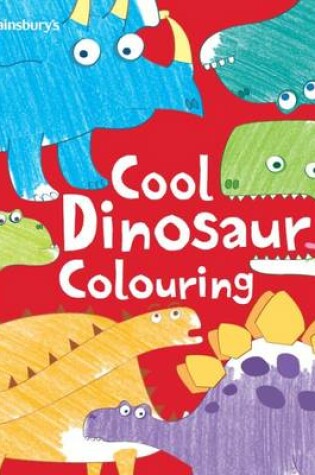 Cover of Cool Dinosaur Colouring