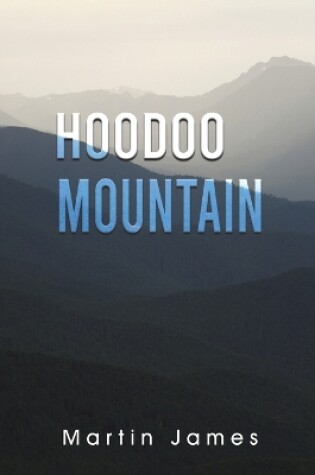 Cover of Hoodoo Mountain