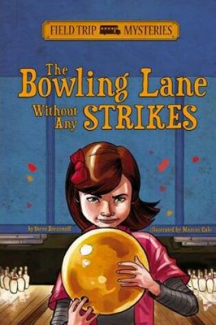 Cover of The Bowling Lane Without Any Strikes