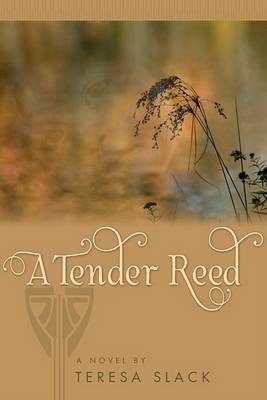 Book cover for A Tender Reed