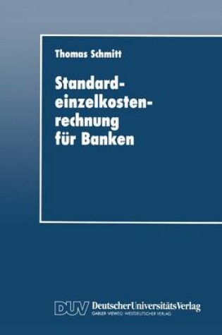 Cover of Standardeinzelkostenrechnung für Banken