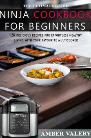 Cover of The Ultimate guide Ninja Cookbook for Beginners