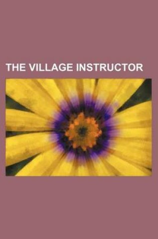 Cover of The Village Instructor