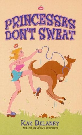 Book cover for Princesses Don't Sweat