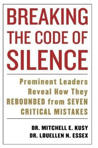 Cover of Breaking the Code of Silence