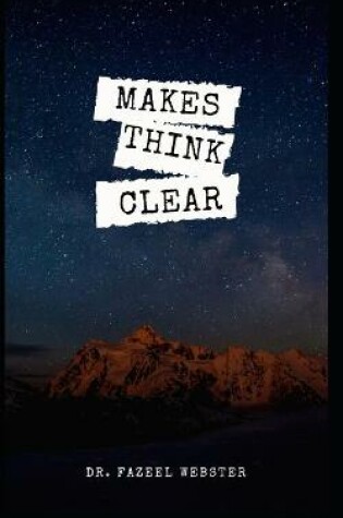 Cover of Makes Think Clear