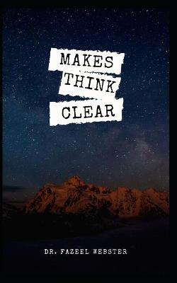 Book cover for Makes Think Clear