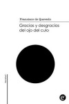 Book cover for Gracias y desgracias del ojo del culo