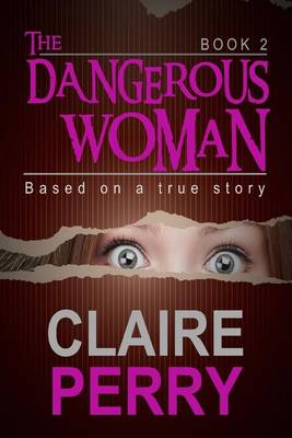 Book cover for The Dangerous Woman Book 2