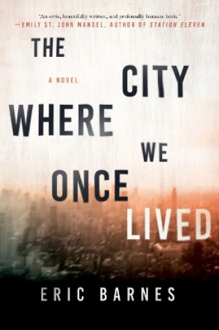 Cover of The City Where We Once Lived