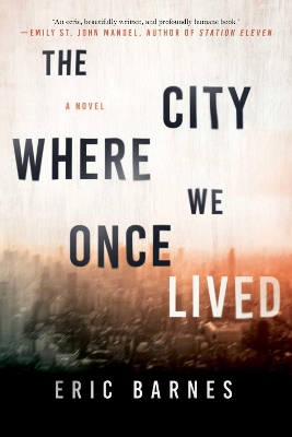 Book cover for The City Where We Once Lived