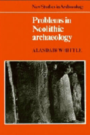 Cover of Problems in Neolithic Archaeology