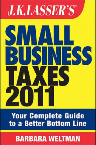 Cover of J. K. Lasser's Small Business Taxes 2011
