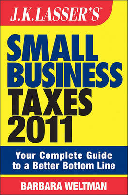 Book cover for J. K. Lasser's Small Business Taxes 2011