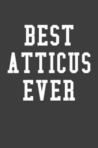 Cover of Best Atticus Ever