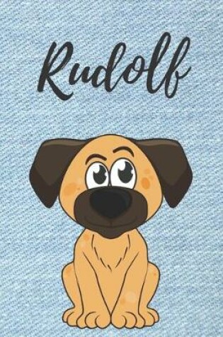 Cover of Rudolf Notizbuch Hunde / Notizheft / Malbuch / Kritzelbuch / Tagebuch / Journal / DIN A5 / Geschenke