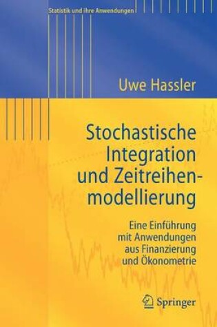 Cover of Stochastische Integration Und Zeitreihenmodellierung