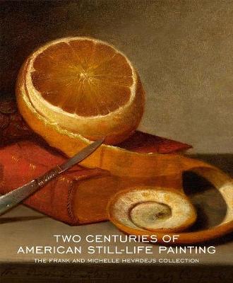 Book cover for Two Centuries of American Still-Life Painting
