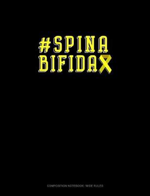 Cover of #Spinabifida