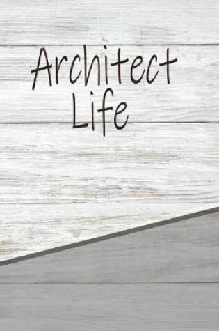 Cover of Architect Life